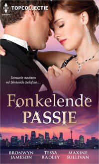 Fonkelende passie - Tessa Radley, Bronwyn Jameson, Maxine Sullivan - ebook