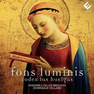 Fons Luminis Codex Las Huelgas