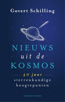 Fontaine Uitgevers Nieuws uit de kosmos - Govert Schilling - ebook