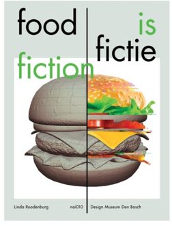 Food is Fictie / Food is Fiction - Boek Linda Roodenburg (946208467X)