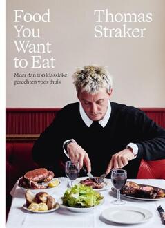 Food You Want To Eat -  Thomas Straker (ISBN: 9789043937917)