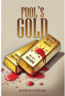 Fool’s Gold - Marvin Dixon