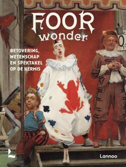 Foorwonder -  Huis van Alijn VZW, Nele Wynants (ISBN: 9789020985023)