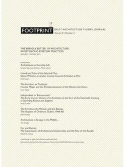 Footprint 17 / Vol 9/2 The 'bread & butter'of architecture: investigating everyday practices - Boek Jap Sam Books (949032261X)