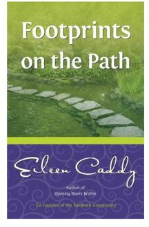 Footprints On The Path - Eileen Caddy