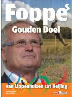 Foppes Gouden Doel - Boek Foppe de Haan (9053220127)