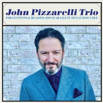 For Centennial Reasons: 100 Year Salute To Nat Kin