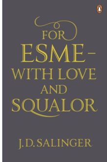 For Esme - with Love and Squalor