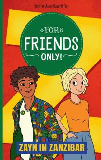 For Friends Only! Zayn in Zanzibar -  Danny de Vos, Hetty van Aar (ISBN: 9789002284137)