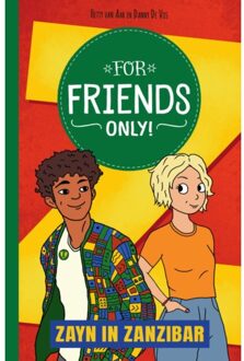 For Friends Only! Zayn In Zanzibar - Hetty van Aar