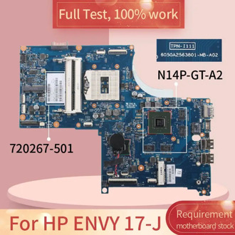 For HP ENVY 17-J 6050A2563801 720267-501 HM87 N14P-GT-A2 notebook motherboard Mainboard full test 100% work