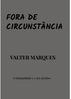 Fora De Circunstância - Valter Marques