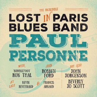 Ford/Thal/Personne - Lost In Paris Blues Band