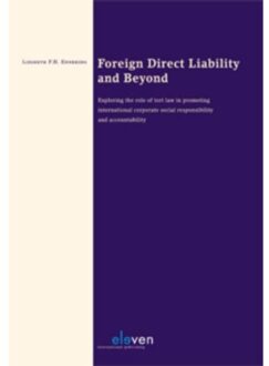 Foreign direct liability and beyond - Boek Liesbeth Enneking (9490947601)