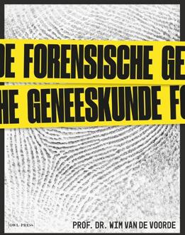 Forensische Geneeskunde - Wim Van de Voorde