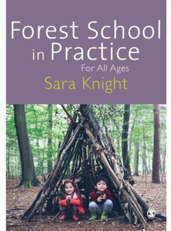 Forest School in Practice