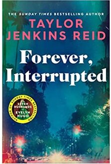 Forever, Interrupted - Taylor Jenkins Reid