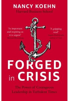 Forged in Crisis