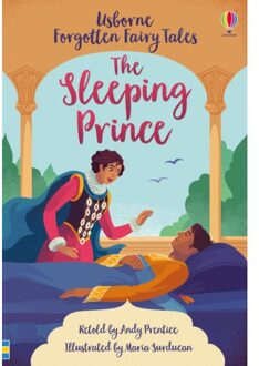 Forgotten Fairy Tales: The Sleeping Prince - Forgotten Fairy Tales - Andrew Prentice