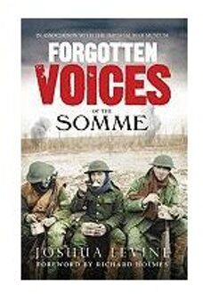 Forgotten Voices of the Somme