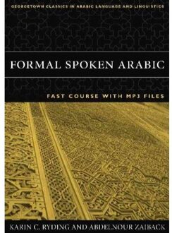 Formal Spoken Arabic - Ryding, Karin C.
