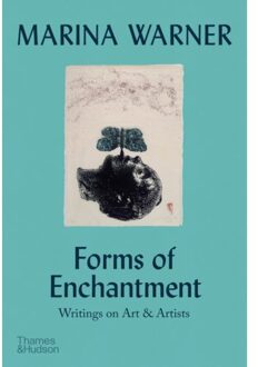 Forms Of Enchantment - Marina Warner