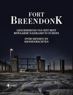 Fort Breendonk -  Annemie Reyntjens (ISBN: 9789493443020)