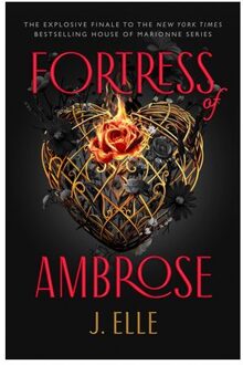 Fortress Of Ambrose - House Of Marionne - J. Elle