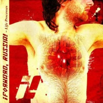 Forward Russia - Life Processes