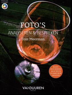 Foto's Analyseren En Bespreken - Focus Op Fotografie - Tom Meerman