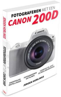 Fotograferen met een Canon 200D - Boek Jeroen Horlings (9492404117)