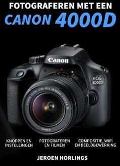 Fotograferen met een Canon 4000D - Boek Jeroen Horlings (9492404176)