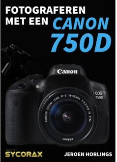 Fotograferen met een Canon 750D - Boek Jeroen Horlings (9492404028)