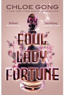 Foul Lady Fortune - Foul Lady Fortune - Chloe Gong