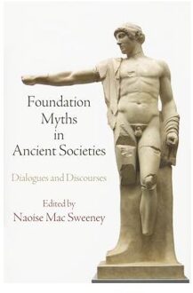 Foundation Myths in Ancient Societies