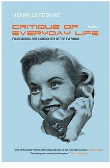 Foundations For A Sociology Of The Everyday - Lefebvre, Henri