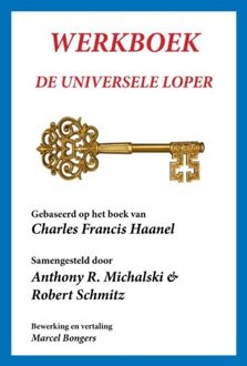 Fountain Of Inspiration Werkboek de universele loper - eBook Charles Francis Haanel (9077662278)