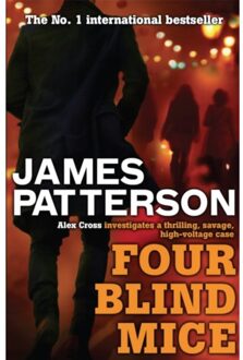 Four Blind Mice - Alex Cross - James Patterson