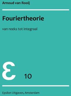 Fouriertheorie - Boek A.C.M. van Rooij (9050410146)