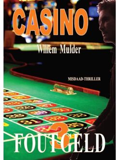 Fout Geld-3 - Fout Geld - Willem Mulder