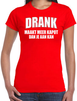 Foute Party t-shirt - Drank maakt meer kapot dan - rood - dames XS