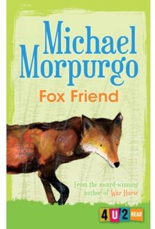 Fox Friend - Michael Morpurgo