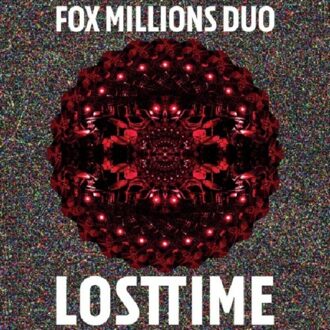 Fox Millions Duo - Lost Time