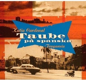 Fraganzia (Taube In Spanish))