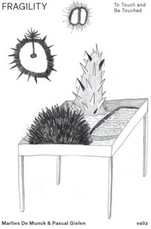 Fragility - Marlies De Munck