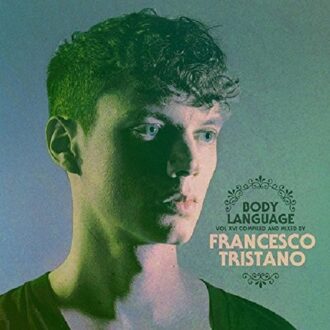 Francesco Tristano Presents - Body Language Vol. 16 Cd