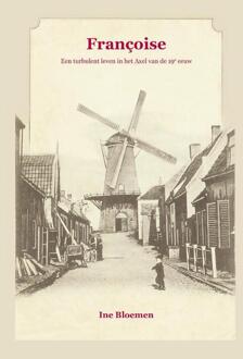 Françoise -  Ine Bloemen (ISBN: 9789083292533)