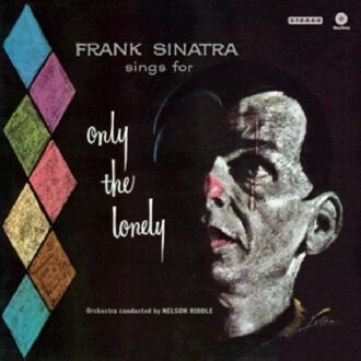 Frank Sinatra - Only The Lonely -180gr