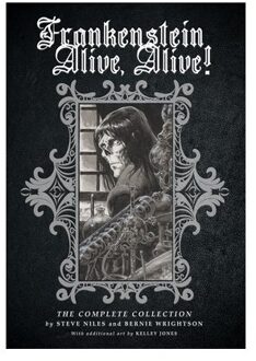 Frankenstein Alive, Alive: The Complete Collection - Steve Niles