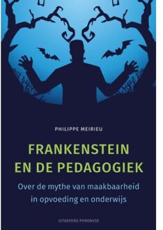 Frankenstein en de pedagogiek